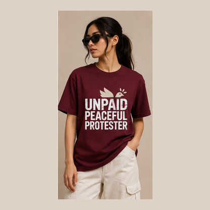 Unpaid Peaceful Protester Classic Crew T-Shirt