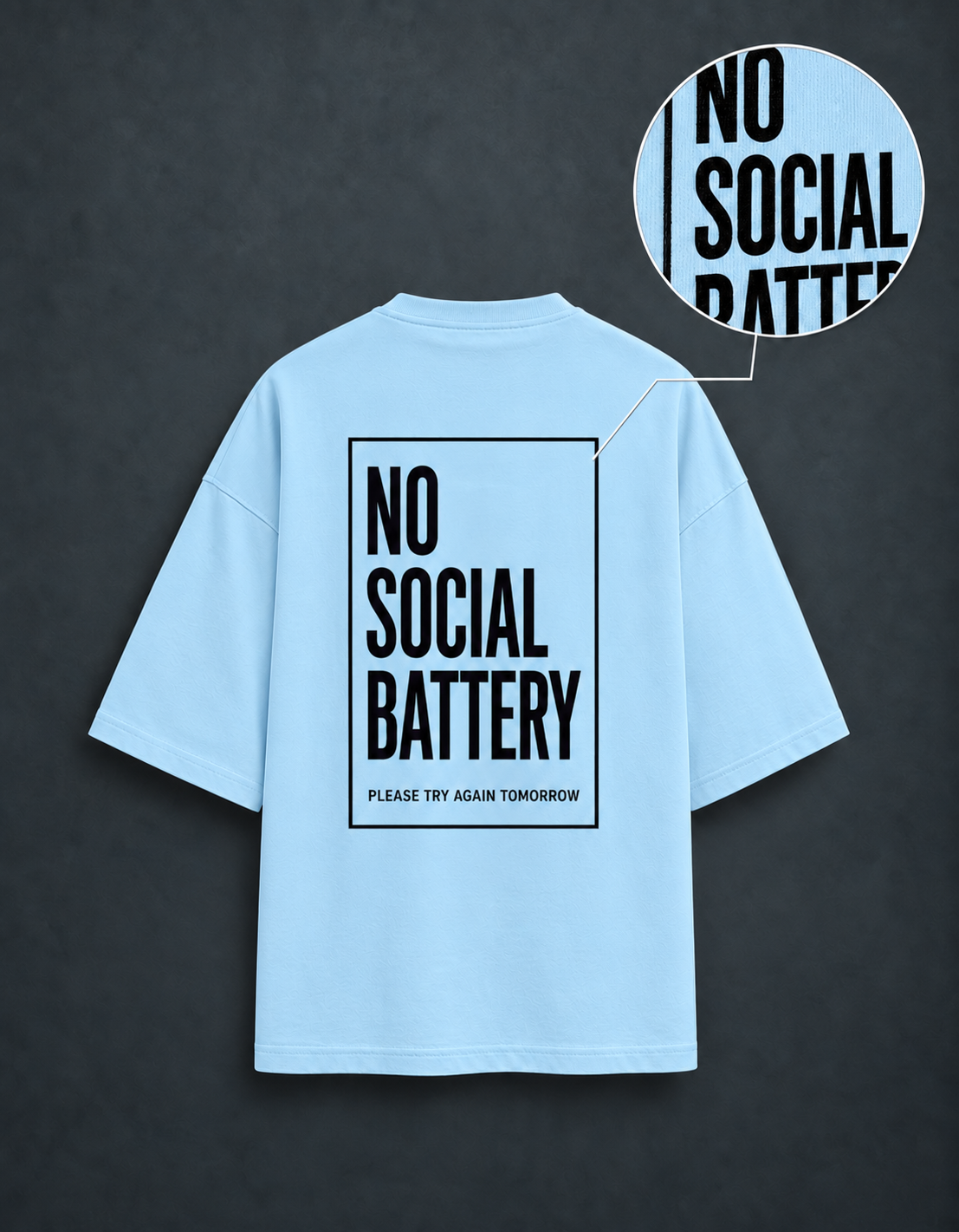 Social Battery Baby Blue oversized T-shirt mockup – view 4