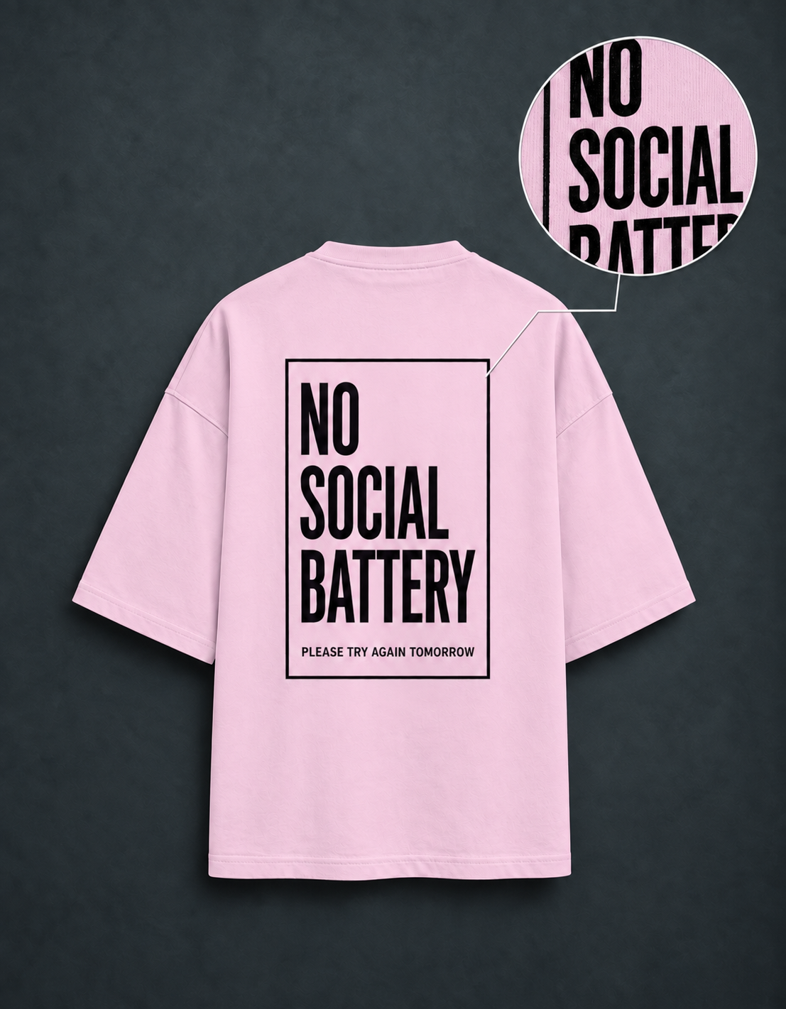 Social Battery Light Baby Pink oversized T-shirt mockup – view 4